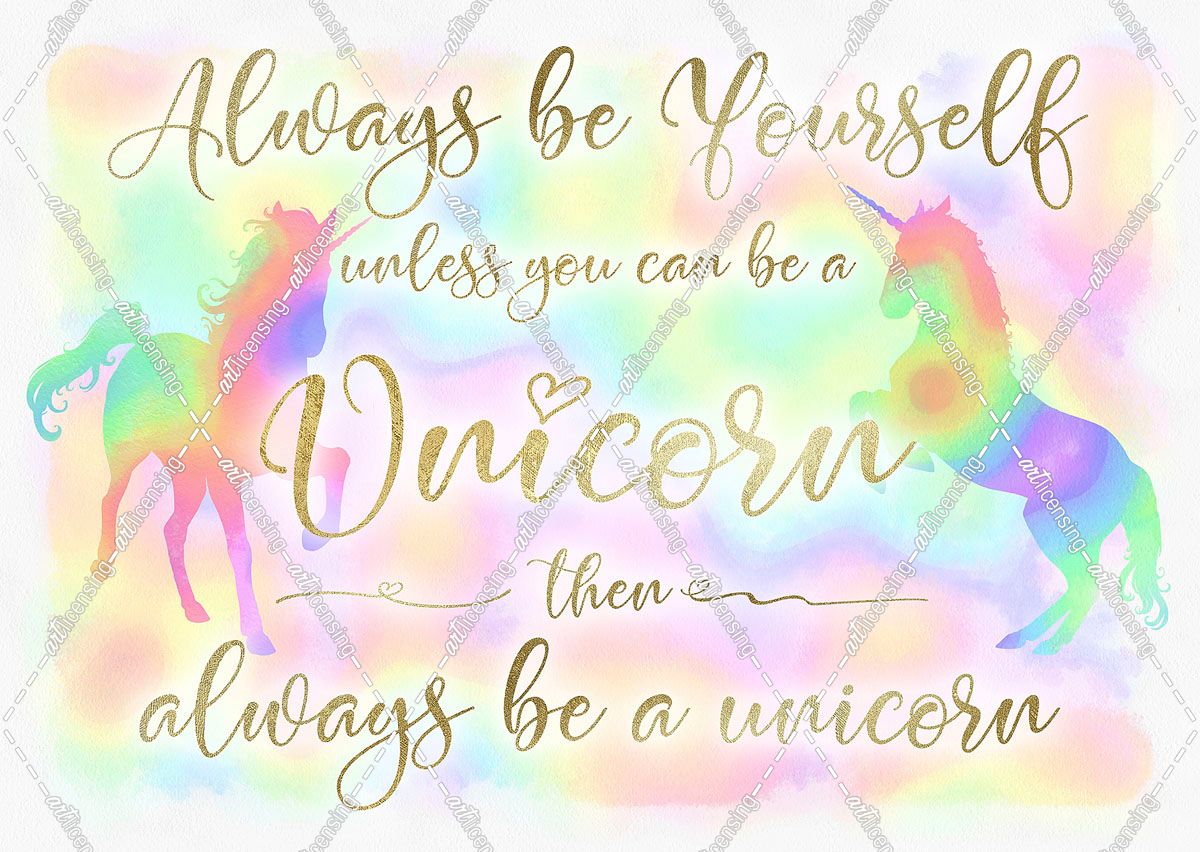 Always be Yourself Unicorn