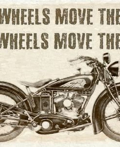 Two Wheels Move The Soul