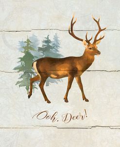 Holidays Series – Ooh Deer