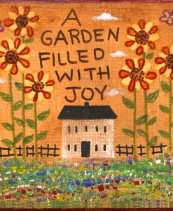 A Garden Filled With Joy