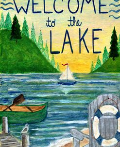 Welcome To The Lake