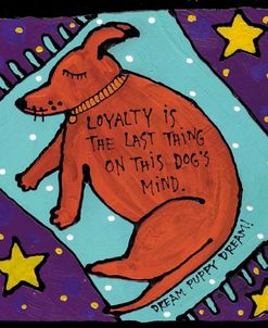 008 Loyalty Dog