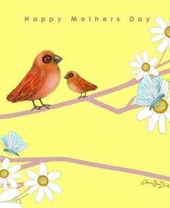 Happy Mother’s Day – Mother Bird With Baby Bird