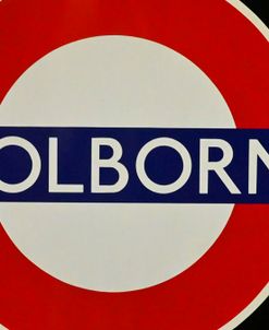 Holborn Tube Station Sign 2024