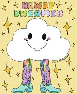Howdy Dreamer