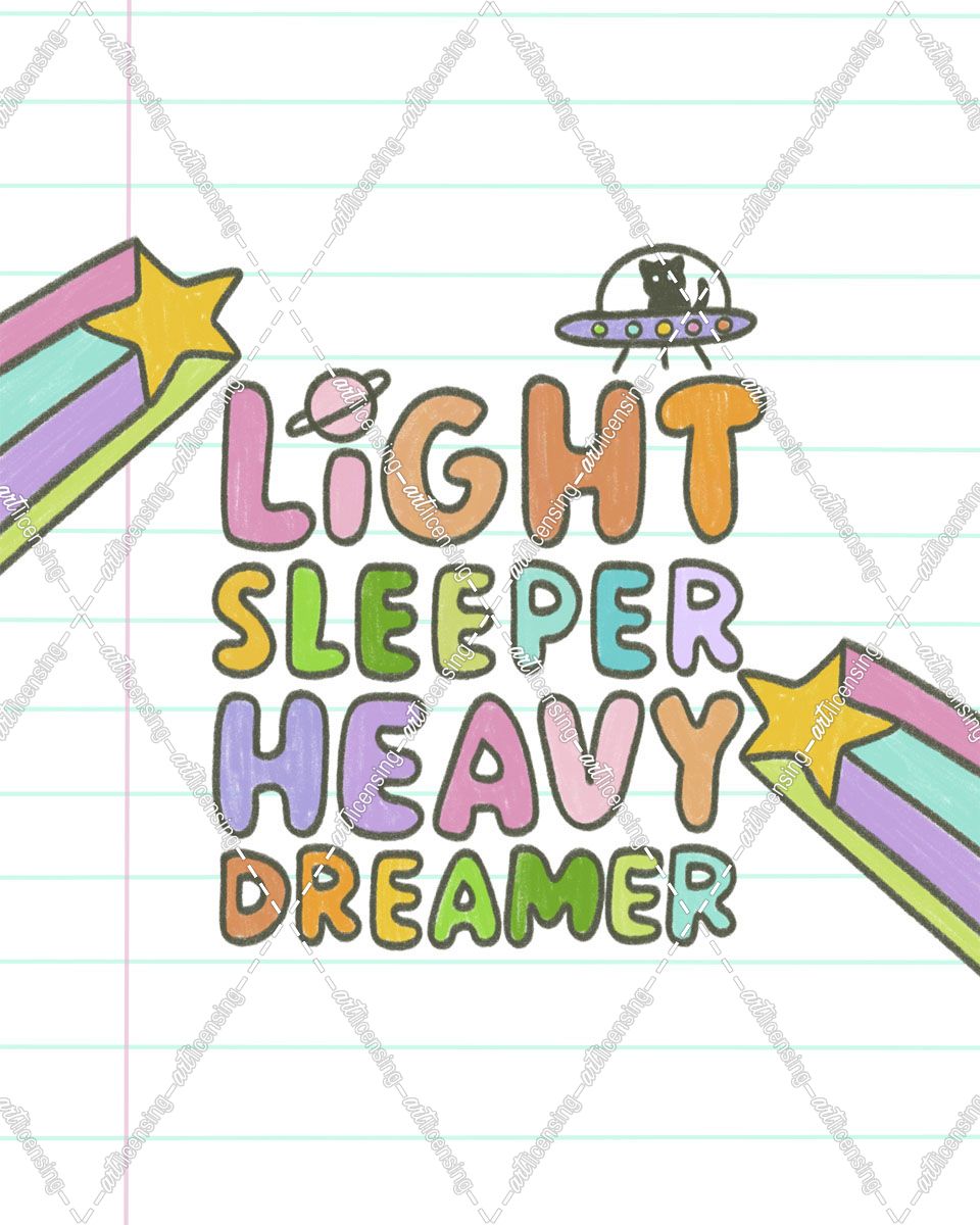 Light Sleeper Heavy Dreamer