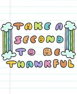 Take A Second To Be Thankful