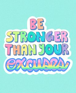 Be Stronger
