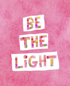 Be The Light