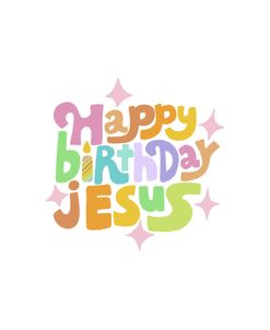 Hbd Jesus