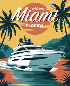 Welcome To Miami