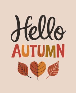 Hello Autumn