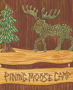 Adirondack Pining Moose Camp AP