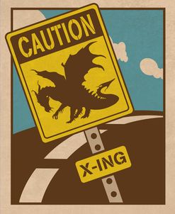 Caution Dragon Crossing