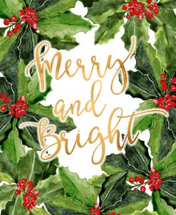 Merry And Bright Holly Floral Art