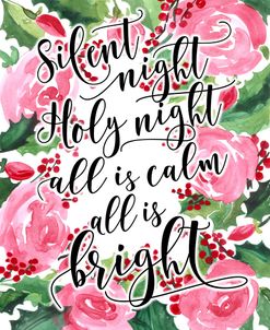 Silent Night With Pink Florals