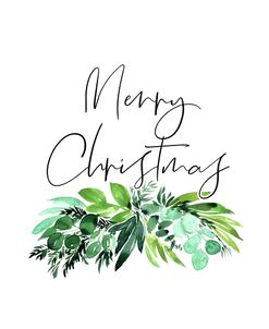 Watercolor Greenery Merry Christmas