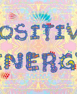 Positive Energy