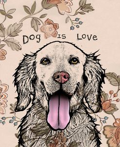 Dog is Love Wallpaper