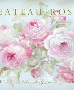 CHATEAU DE ROSES