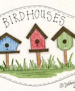 Three Birdhouses