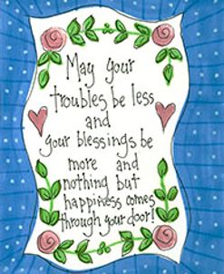 May Your Troubles