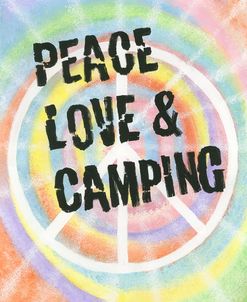 Peace Love and Camping 1