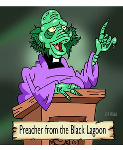 Preacher From The Black Lagoon