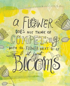 Blooms Quote