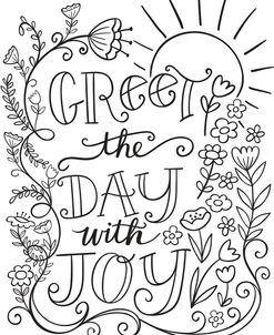 Greet The Day With Joy