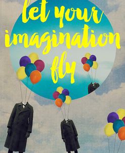 Let Your Imagination