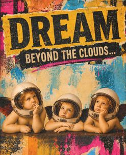 Dream Beyond the Clouds