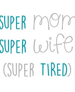 Super Mom