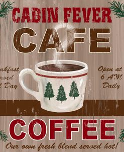 Cabin Fever Cafe