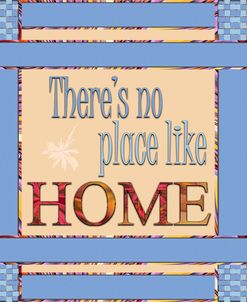 Theres No Place Like Home Gingham Frame