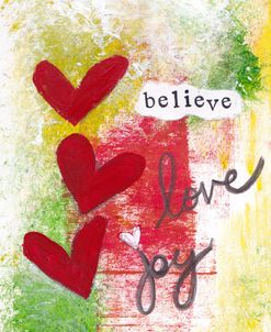 Believe Love Joy