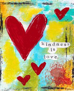 Kindness Is Love