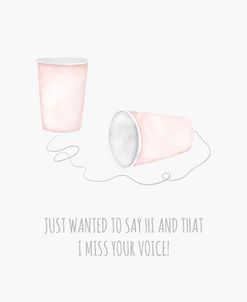 Just Wanted To Say Hi – Pink Cups