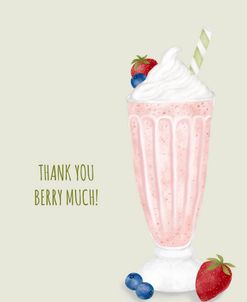 Thank You Berry Much