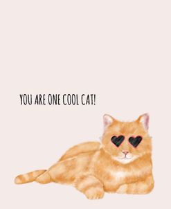 You Are One Cool Cat