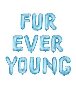 Fur Ever Young Balloons