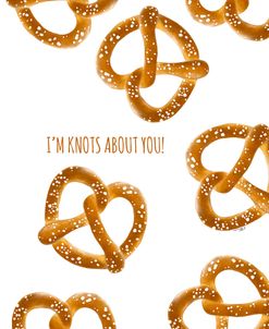 I’m Knots About You – Pretzels