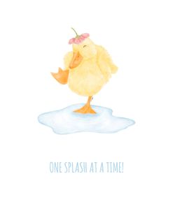 One Splash At A Time