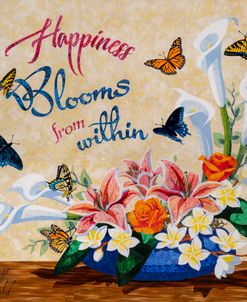 Happiness Blooms from Within