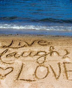 Live Laugh Love In The Sand