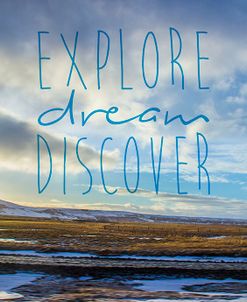 Explore Dream Discover