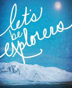 Lets be Explorers