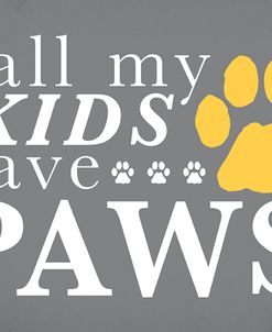 All My Kids Have Paws