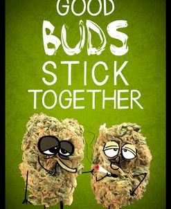 Buds Stick Together