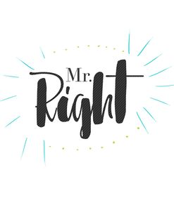 Mr. Right